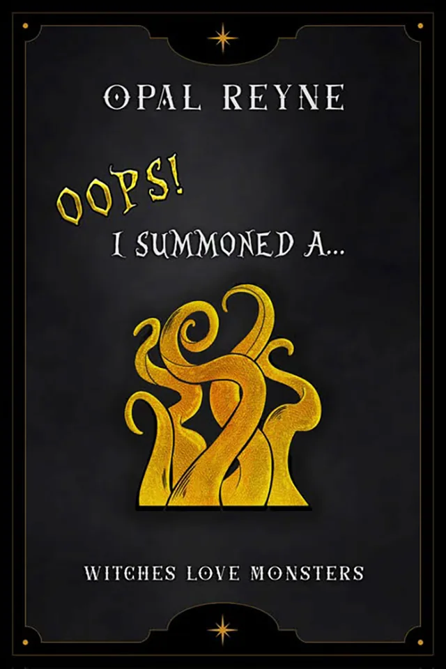 Oops! I Summoned a… cover reveal card — Witches Love Monsters